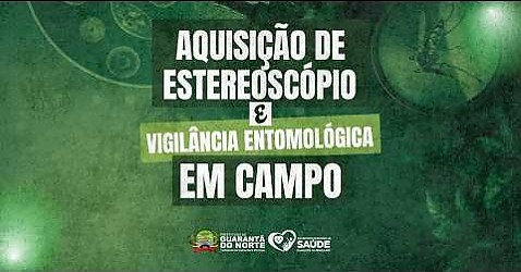 Imagem - Secretaria de Saúde fortalece ações de combate às arboviroses com aquisição de estereoscópio.
